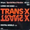 Trans-X – Living On Video / Digital World - 12" Maxi