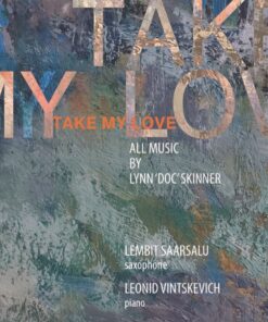 Lembit Saarsalu , Leonid Vintskevich - Take My Love - LP