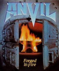 Anvil – Forged In Fire - LP
