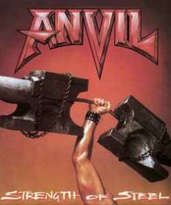 Anvil – Strength Of Steel - LP