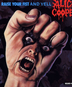 Alice Cooper – Raise Your Fist And Yell - CD