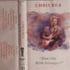 Chris Rea – Dancing With Strangers - CC