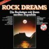 Various – Rock Dreams - Die Rockstars Mit Ihren Sanften Superhits - CC